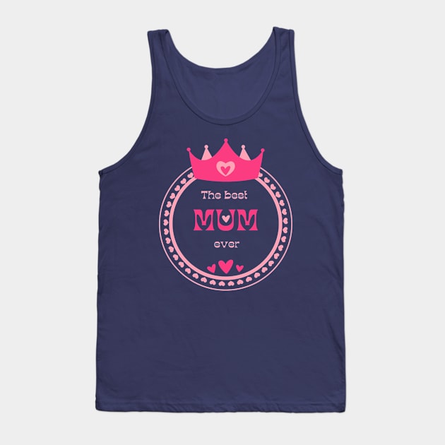 Mum Mother's Day Tank Top by Sashmika Prabhashwara